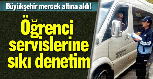 Büyükşehir harekete geçti!