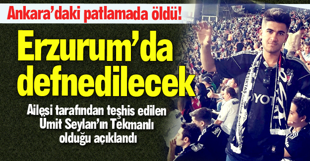 Erzurum'da toprağa verilecek!
