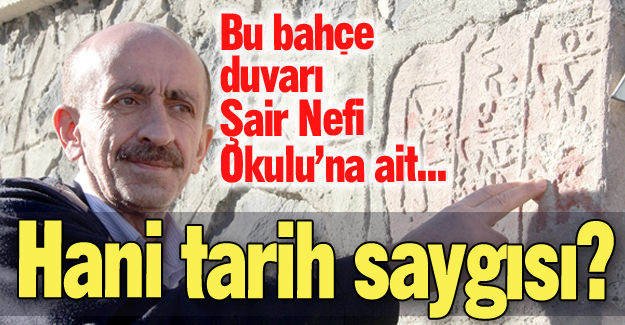 Tarihimizi duvara gömmüşler!