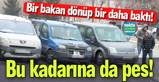 Bu kadarına da pes doğrusu!