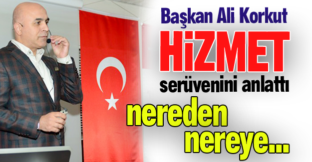 Korkut'tan "gelişim" tarifi...