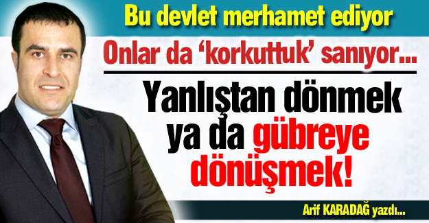 Bu devletin merhameti...