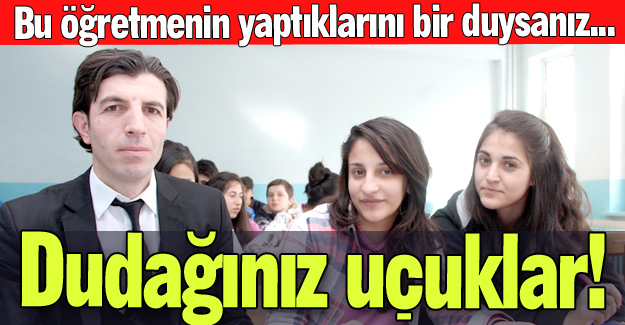 Yok böyle bir öğretmen!