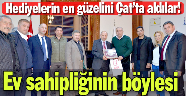 En güzel hediye Çat'tan...