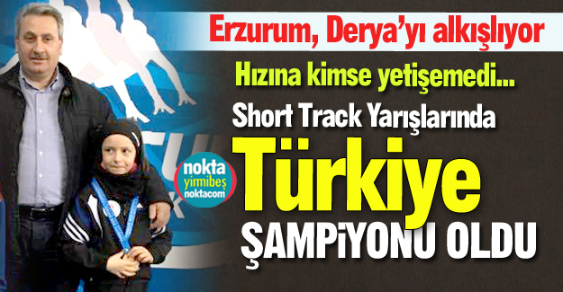 Erzurum, Derya'yı alkışlıyor