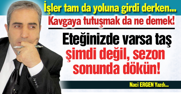 Oyunu bozmanın hiç zamanı değil!