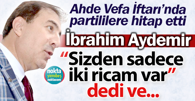 Aydemir'den vefa örneği...