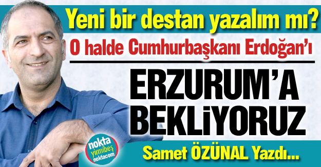 Yeni bir destan daha yazalım mı?
