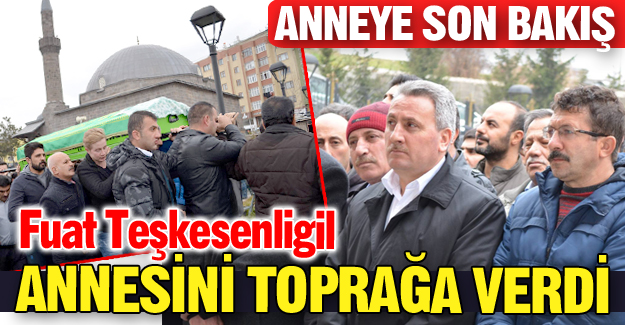 Taşkesenligil'in anne acısı
