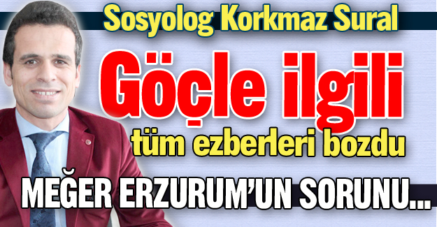 Erzurum'un sorunu meğerse...