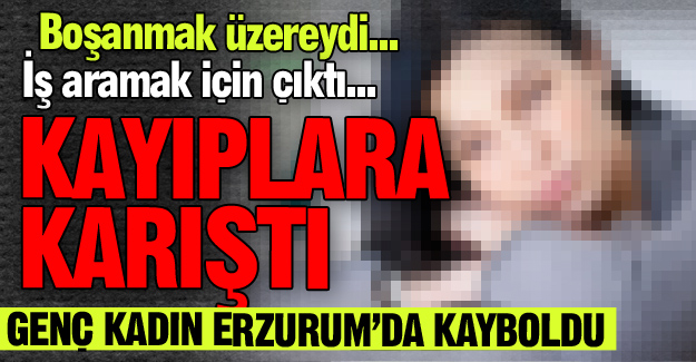 Kayıplara karıştı!