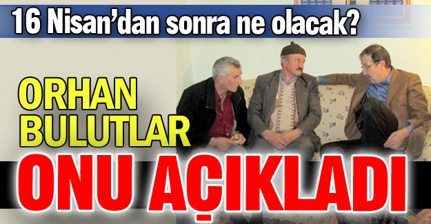 16 Nisan'dan sonra ne olacak?