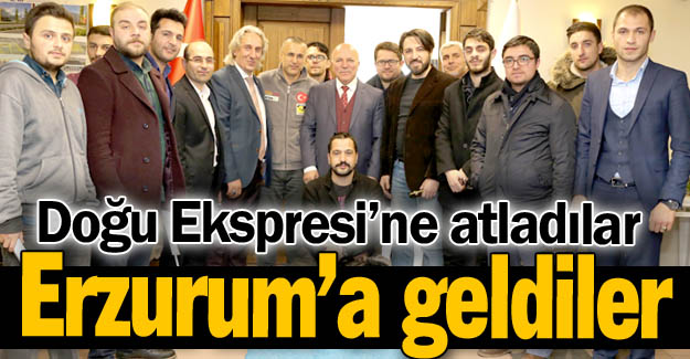 Erzurum'a da uğradılar...