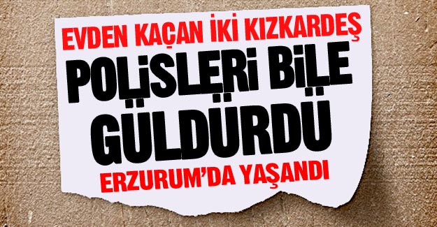 Evden kaçan kız öyle bir not bırakmış ki!