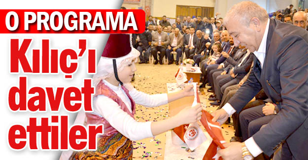 O programa Kılıç'ı davet ettiler
