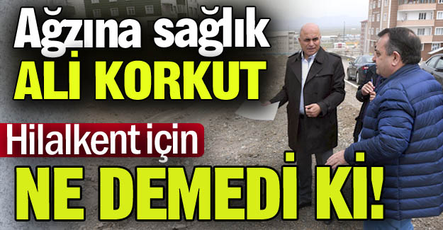 Ağzına sağlık Ali Korkut!