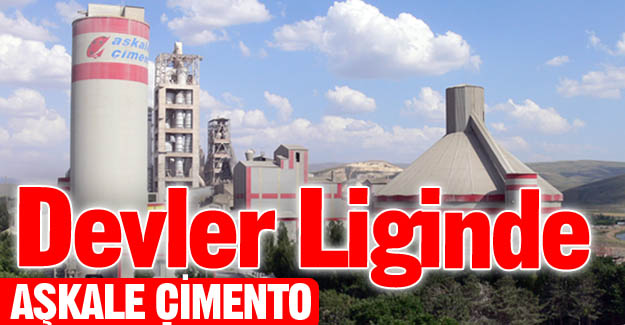 Aşkale Çimento devler liginde!