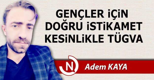 Doğru istikamet; TÜGVA