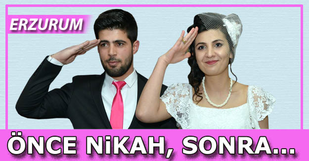 Önce nikah, sonra...