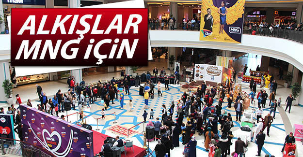Alkışlar MNG AVM'ye...
