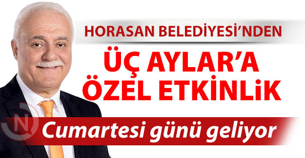 Horasan Belediyesi'nden özel program
