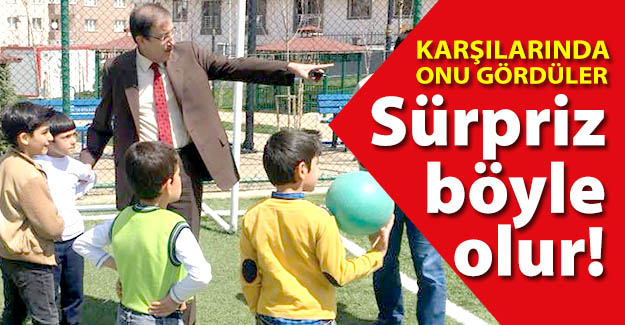 Sürpriz işte böyle olur!..