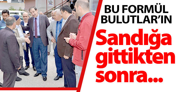 Bulutlar'dan sandık formülü!..