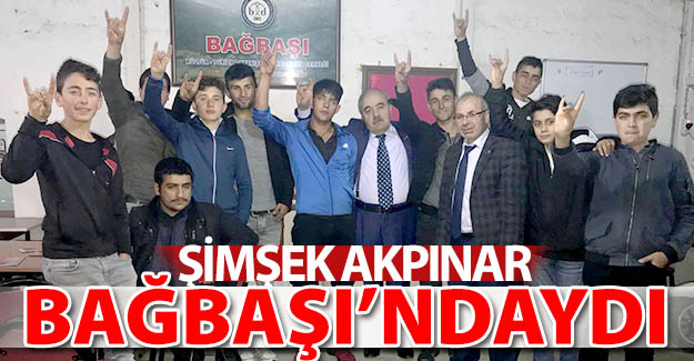 Şimşek Akpınar, Bağbaşı'ndaydı...