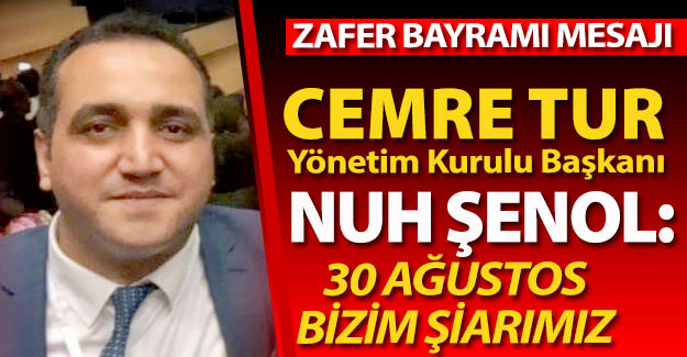"30 Ağustos bizim şiarımızdır"