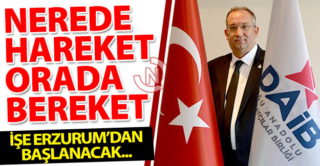 Nerede hareket, orada bereket!..