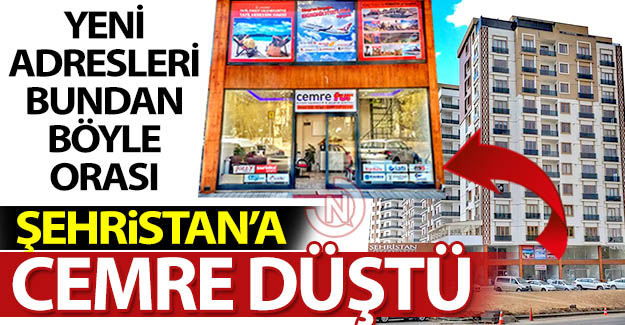 Şehristan'a CEMRE düştü!..