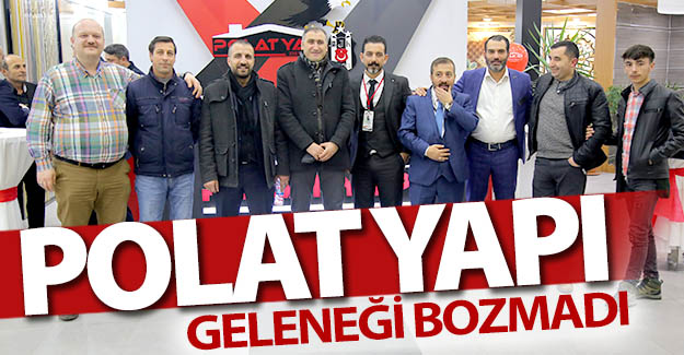 Polat Yapı, Erzurum geleneğini bozmadı