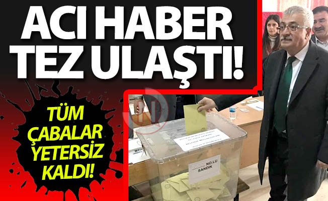 Acı haber tez ulaştı! Acı haber tez ulaştı!