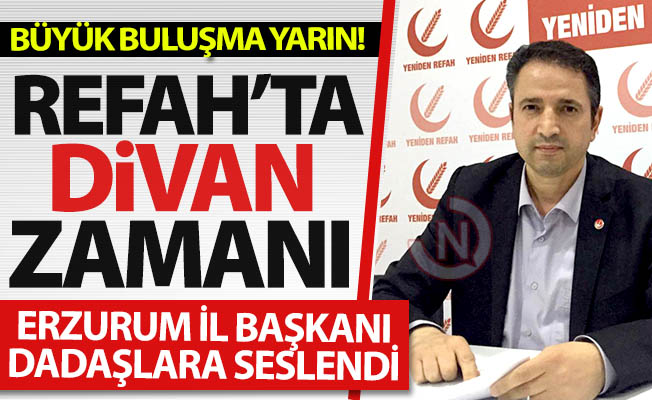 Erzurum'da bir büyük buluşma daha!