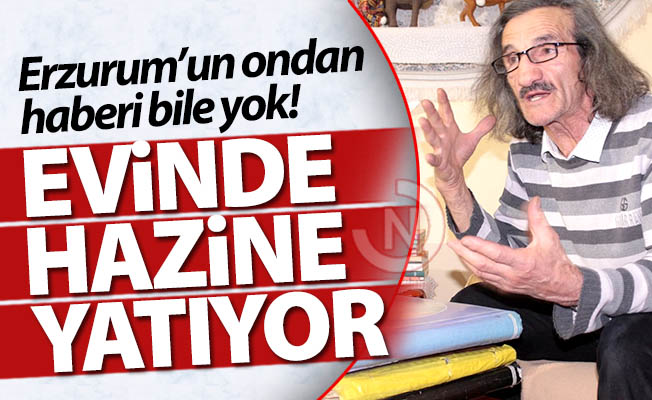 Evinde hazine yatıyor!