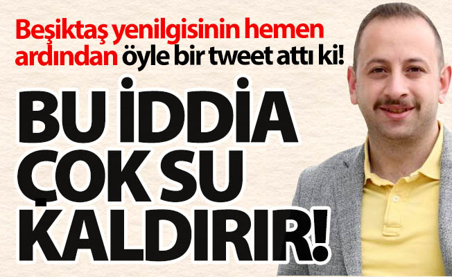 Bu iddia çok su kaldırır!