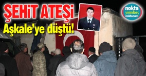 Şehit ateşi Erzurum'da!
