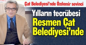 Özdemir, resmen Çat Belediyesi'nde...