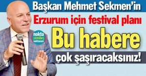 Erzurum'a yeni festival!