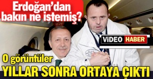 O görüntüler ortaya çıktı!