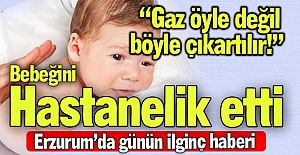 Bebeğini hastanelik etti!