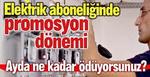 Elektrik aboneliğinde yeni dönem!