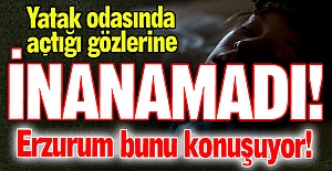 Erzurum bunu konuşuyor!