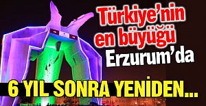 Erzurum'da 6 yıl sonra yeniden...