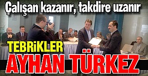 Tebrikler Ayhan Türkez!