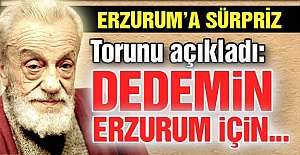 Üstad'ın Erzurum sürprizi...