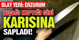 Bıçağı karısına sapladı!