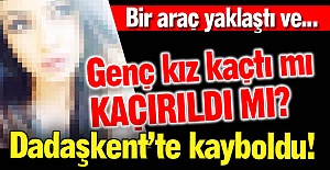 Genç kız kaçtı mı, kaçırıldı mı?