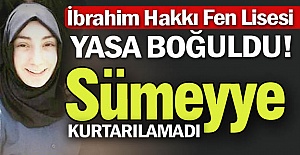 Sümeyye'nin ölümü yasa boğdu!
