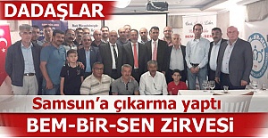 Dadaş sendikacılar Samsun'a çıkarma yaptı